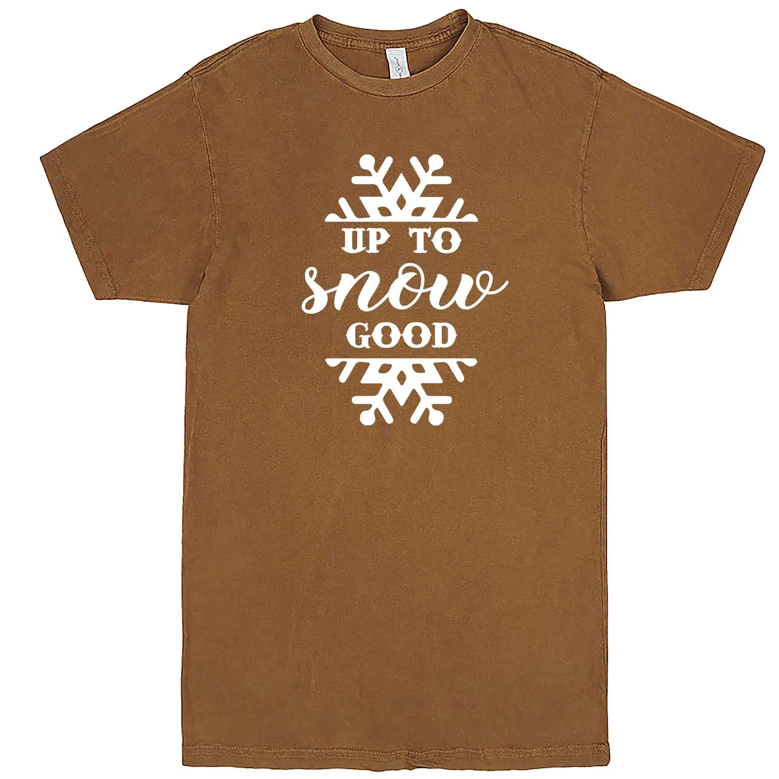 "Up to Snow Good" men's t-shirt